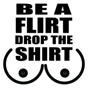 Be a Flirt